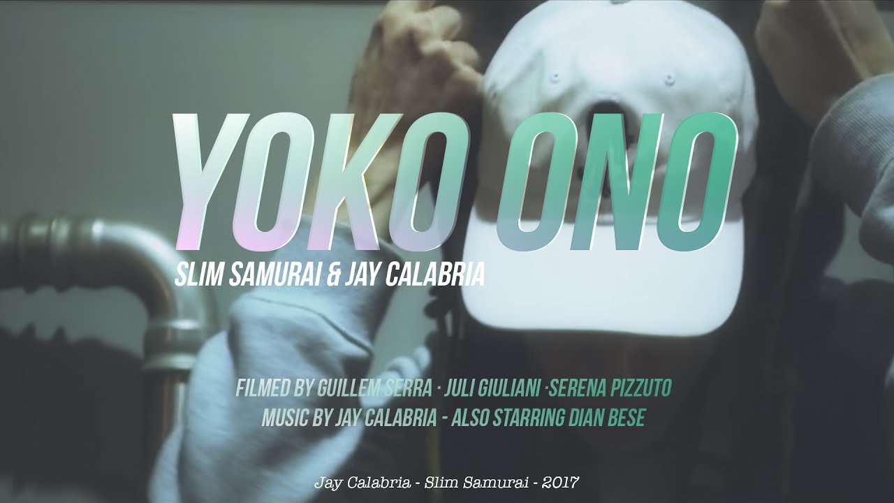 Slim Samurai · Jay Calabria - Yoko Ono (Prod. Jay Calabria)