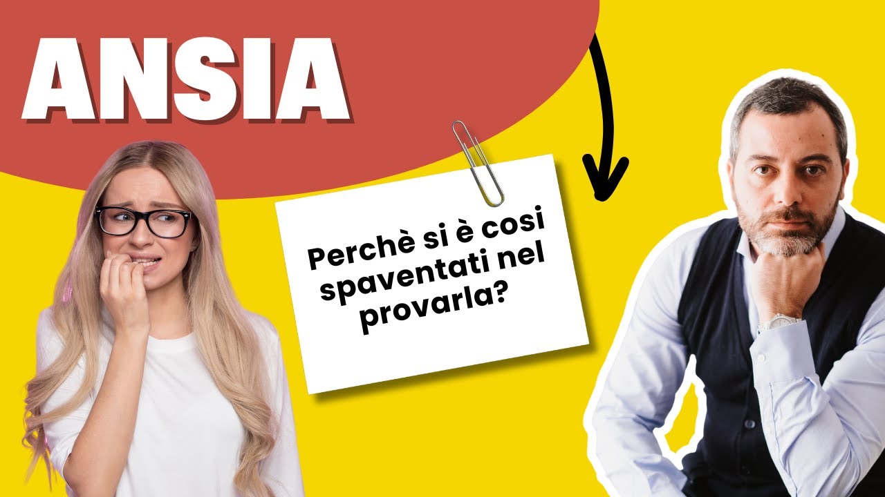 ANSIA: perch&egrave; si &egrave; cosi spaventati nel provarla?