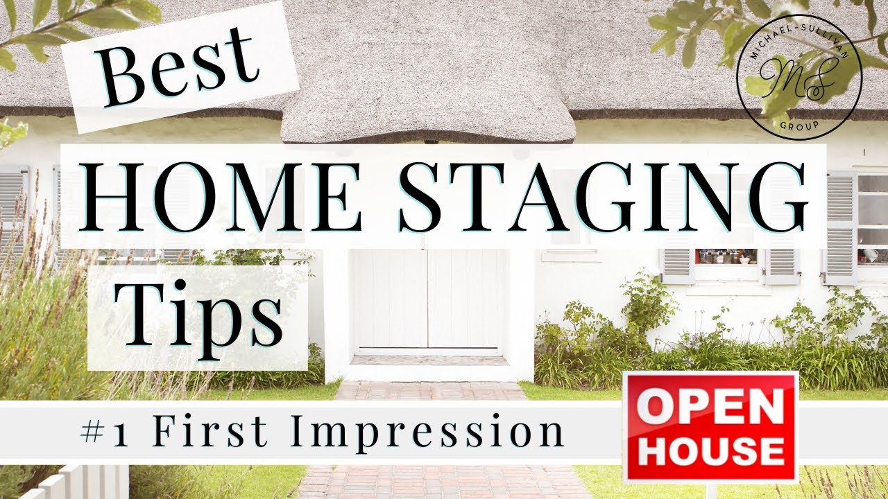 Professional Home Stagers Best Tips to Sell Your House; HOME STAGING TIPS; Making a First Impression