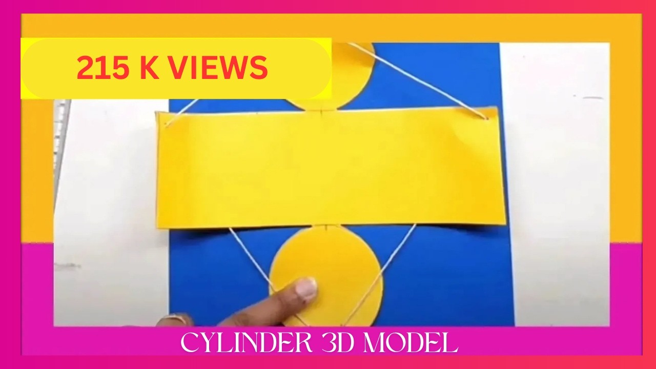 CYLINDER | 3D SHAPES MODEL |HOW TO MAKE 3D SHAPES | CYLINDER 3D MODEL | NET OF CYLINDER |