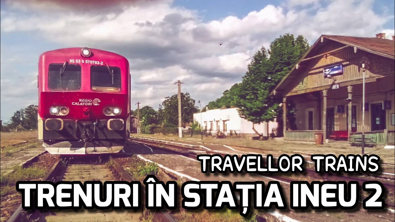 Trenuri în stația Ineu - Episodul 2 (Linia 317: Arad - Ineu - Brad) + prezentarea zonei