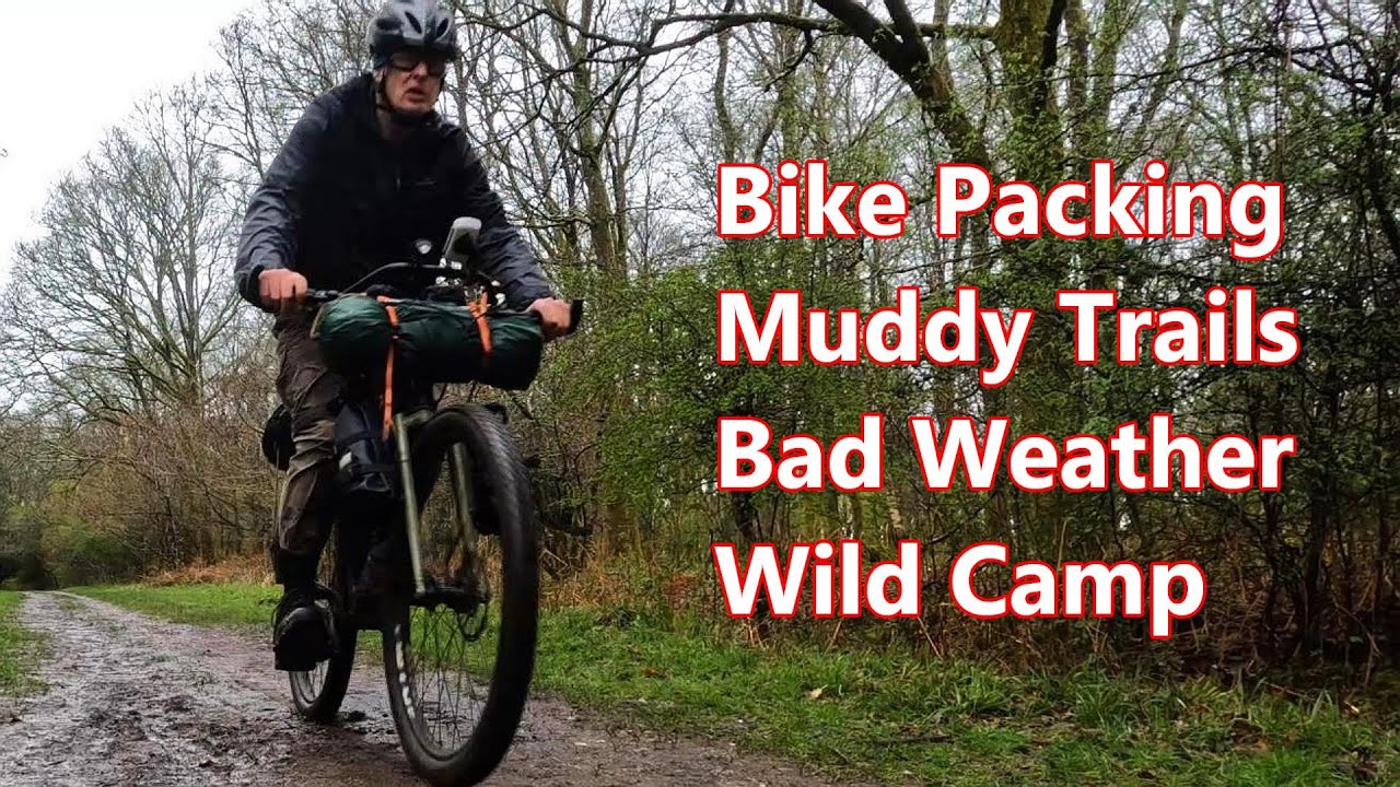 A Very Muddy and Epic Bike Packing Adventure. 