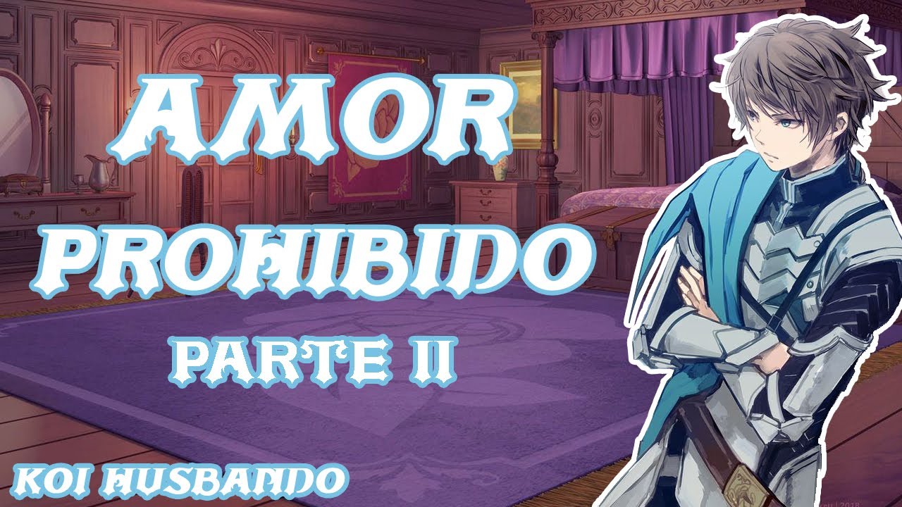 ASMR Amor Prohibido (Parte 2) (Caballero) (Roleplay)