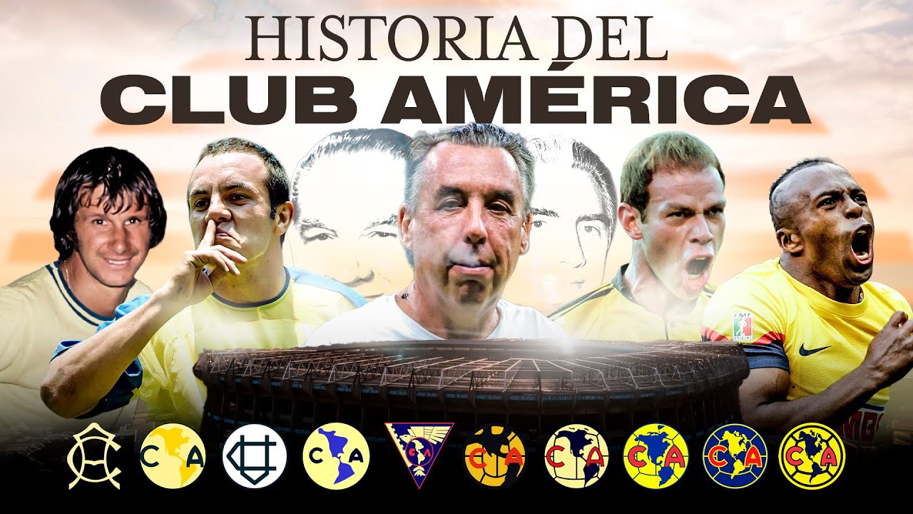 ¿Cómo construyeron al CLUB MÁS GRANDE MÉXICO? | CLUB AMÉRICA