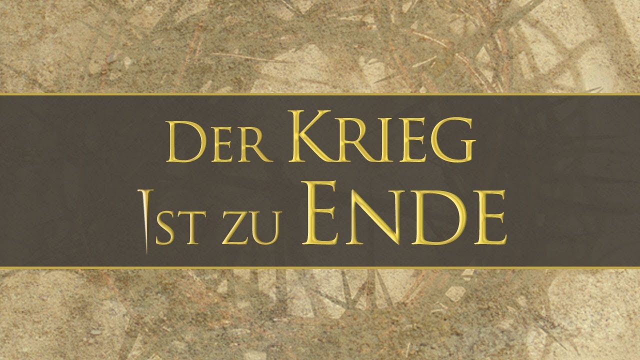 Der Krieg ist zu Ende - Woche 1, Tag 4 - The Gospel Truth