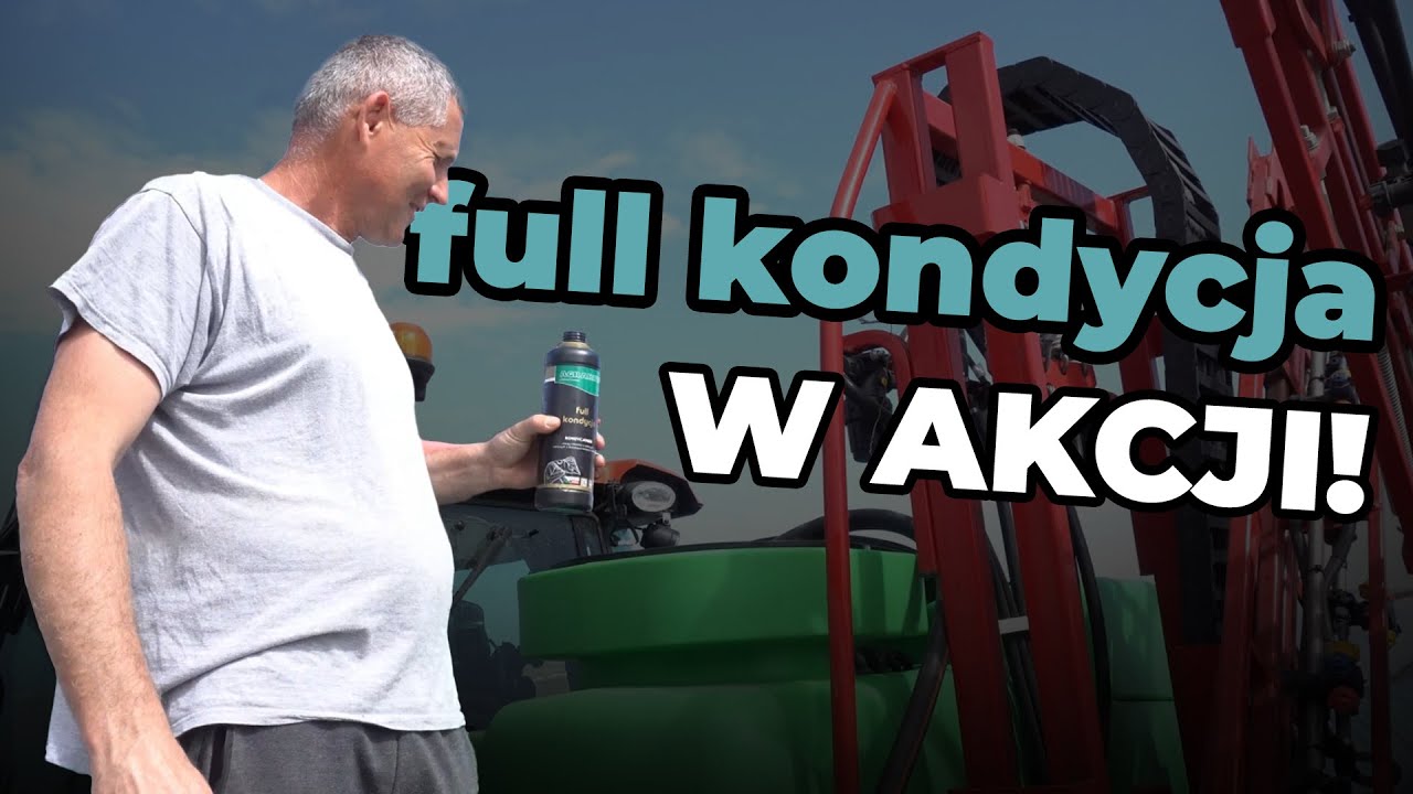Jak zwiększyć efektywność oprysków? Jak skutecznie obniżyć pH cieczy roboczej? Full kondycja