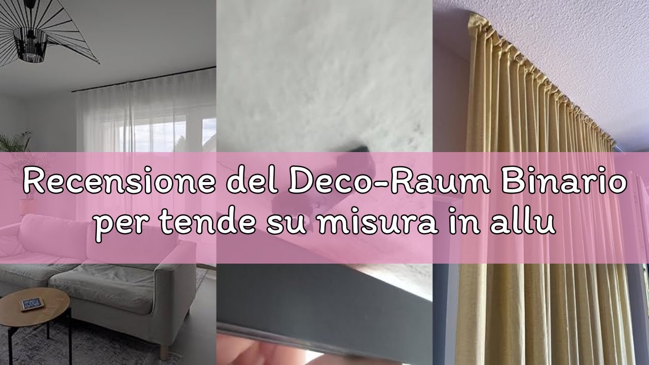 Recensione del Deco-Raum Binario per tende su misura in alluminio con scorrimento interno rettangola