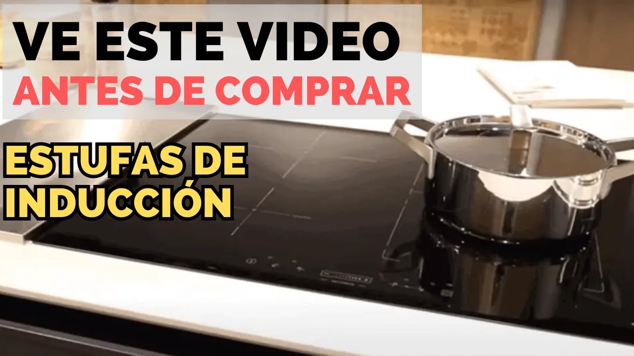 Todo sobre las Estufas de INDUCCIÓN |¿Como funcionan? | ¿Vale la pena cambiar una cocina de gas?