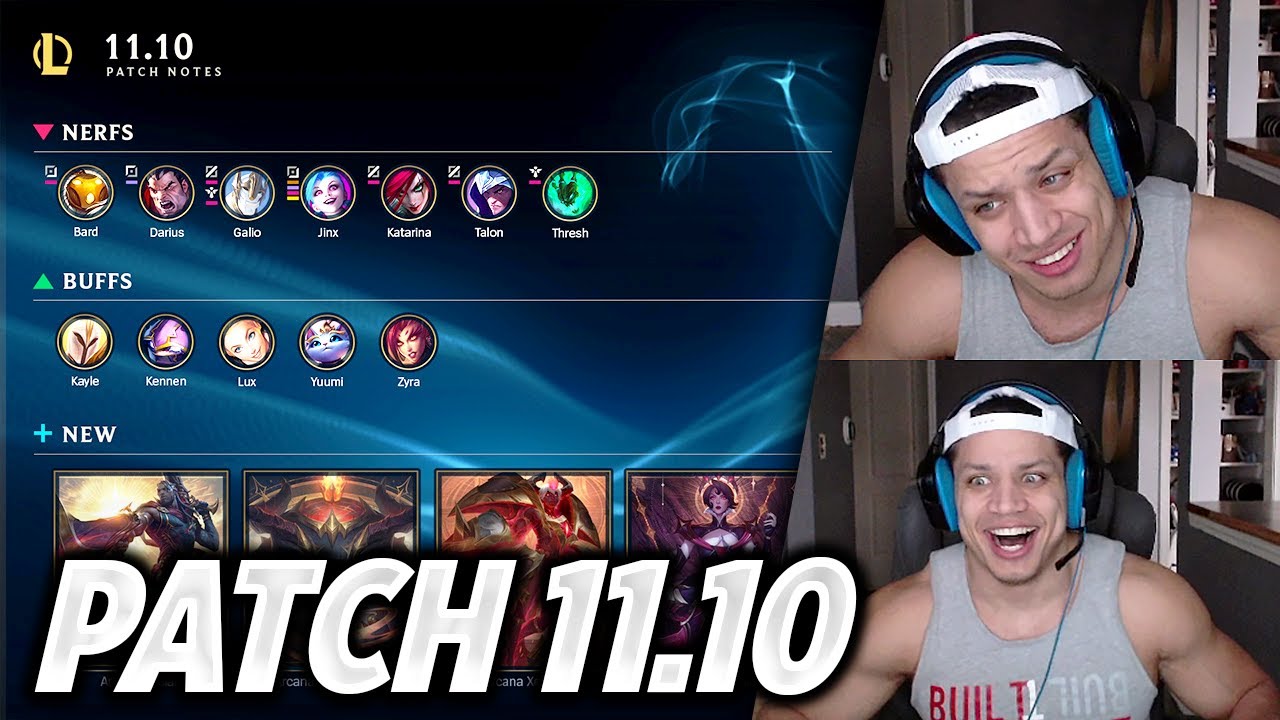 TYLER1 REACTS TO PATCH 11.10 NOTES