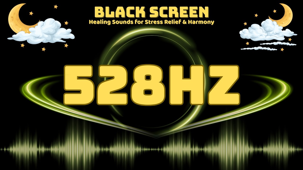 528Hz Frequency Music | Black Screen Deep Sleep for Healing, Emotional Balance & Inner Peace