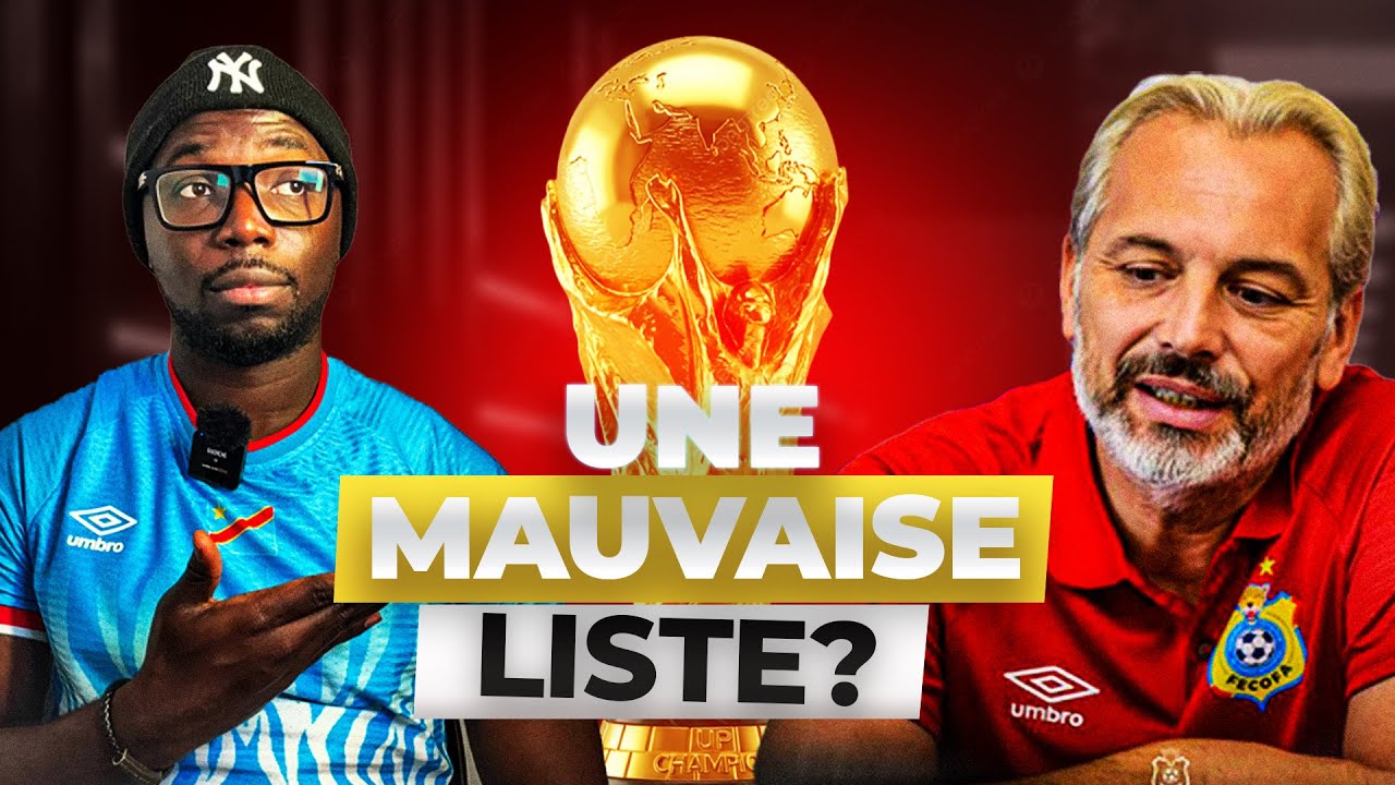 🐆🇨🇩Je réponds à toutes vos questions : la liste de Desabre, les absents, Pululu, le match du 31 mars