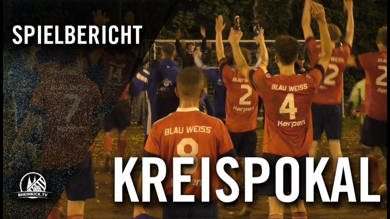 SV Blau-Weiss Kerpen - Spvg Frechen (Viertelfinale, Kreispokal)