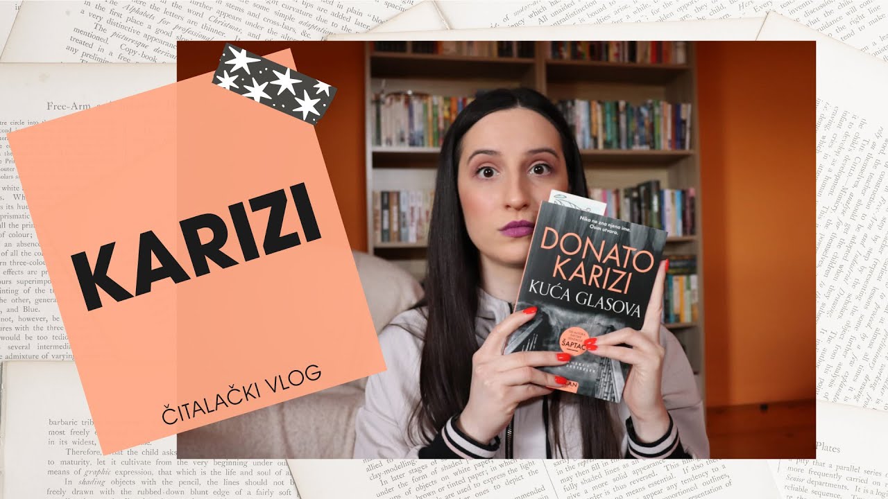 Čitalački vlog #28 | Kuća glasova | Donato Karizi