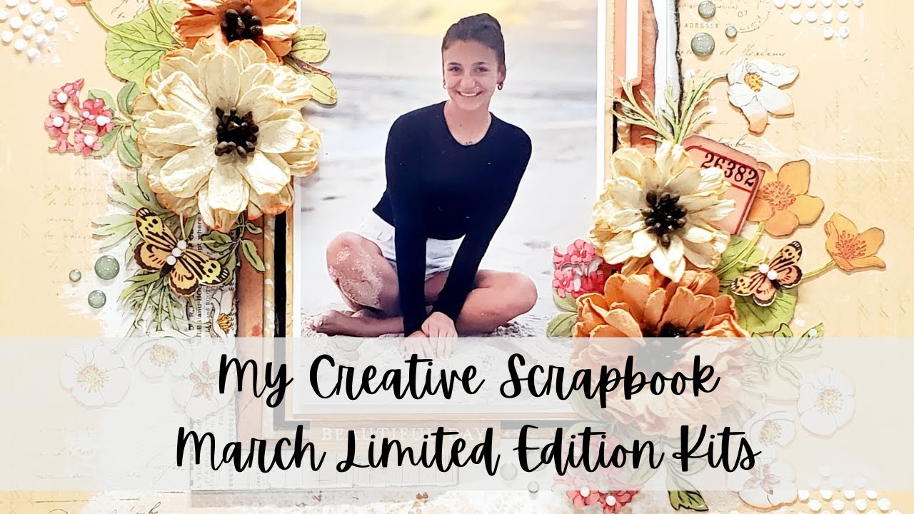 Beautiful Day - My Creative Scrapbook - March Limited Edition Kits