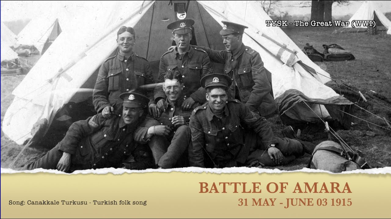 1915-20 Battle of Amara 31 May - June 3 1915