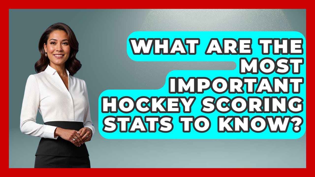 What Are the Most Important Hockey Scoring Stats to Know? - Puck Stats Central