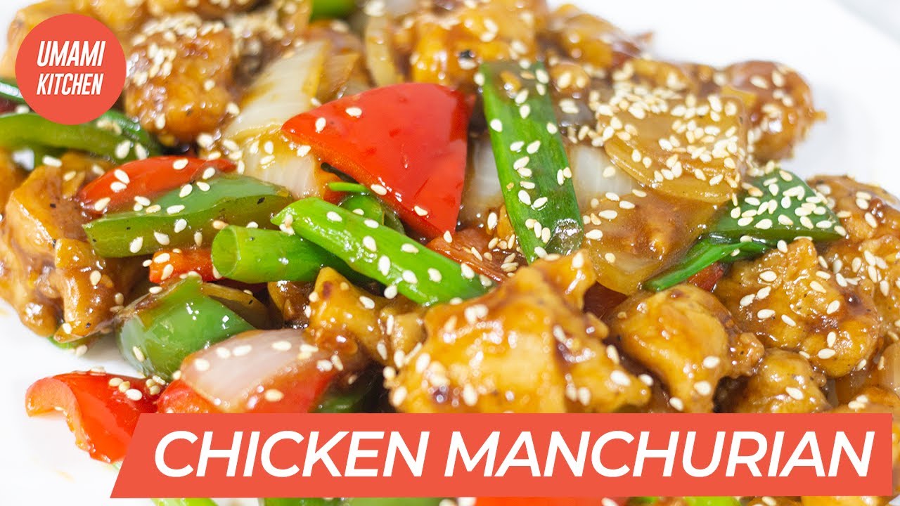 Perfect Restaurant Style Chicken Manchurian &bull; Umami Kitchen