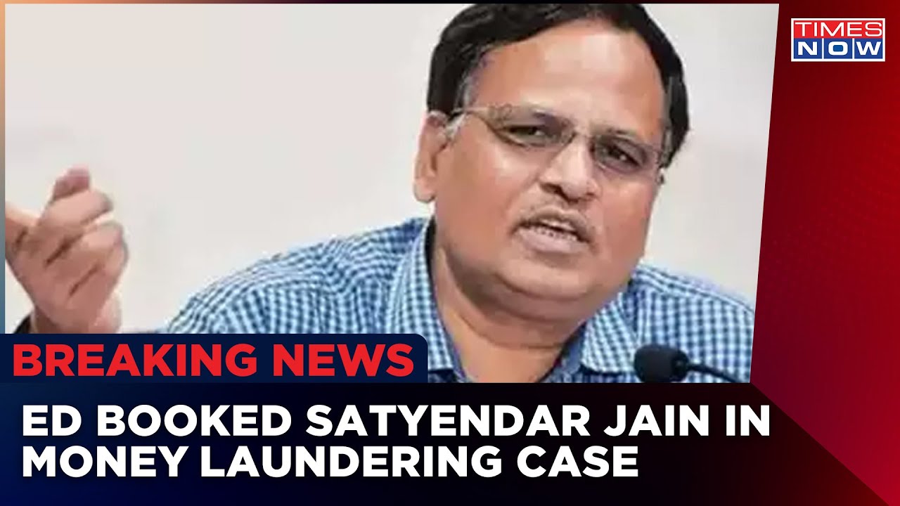 ED Arrests Delhi Health Minister Satyendra Jain In Money Laundering Case | Breaking News | Times Now
