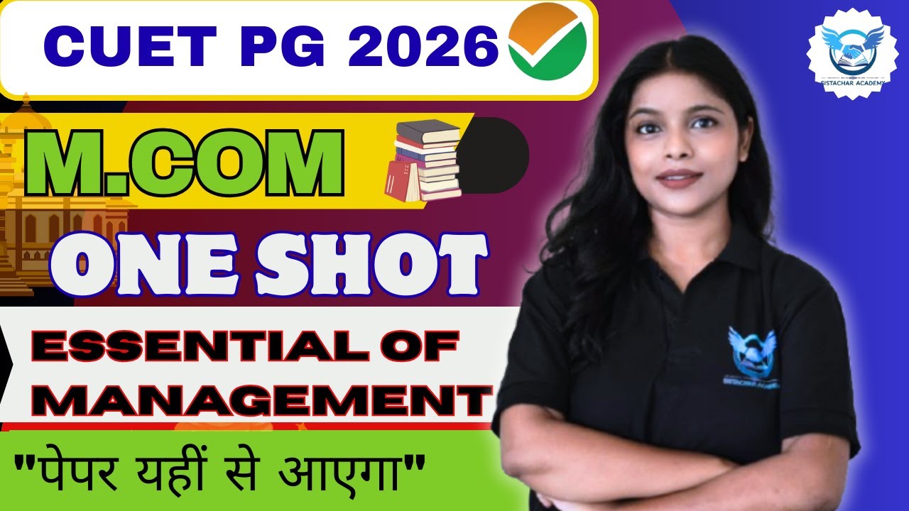 CUET PG 2026 M.COM crash course | Essential of management one shot  #cuetpg #cuetmcom #cuet
