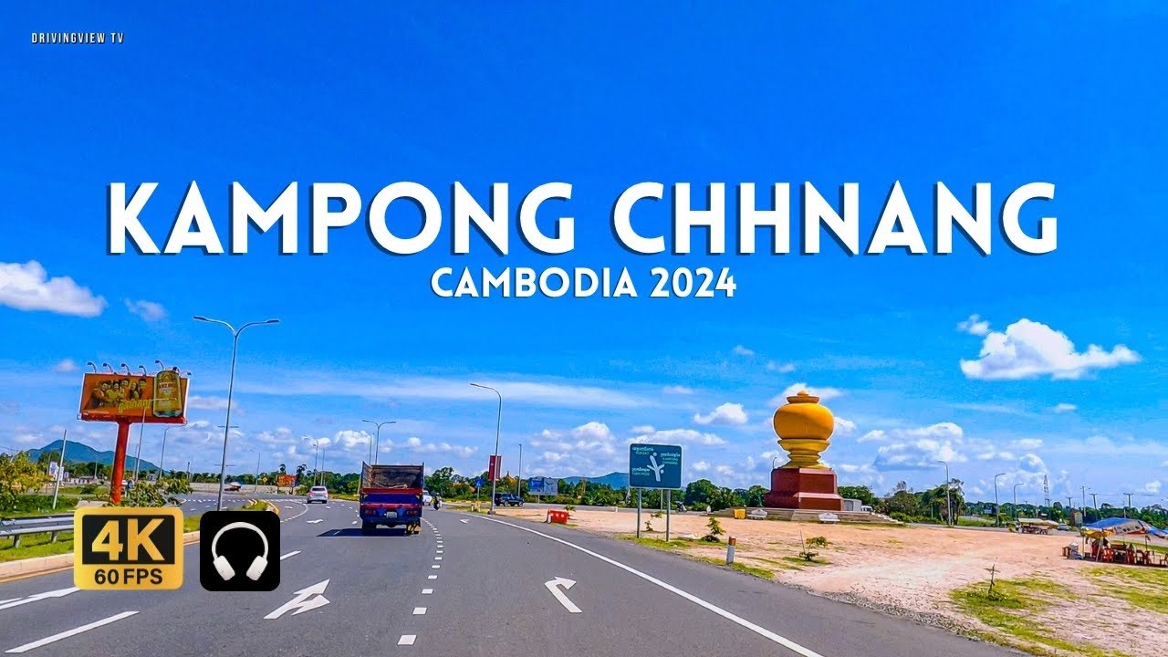 Cambodia 4K | Phnom Penh To Kampong Chhnang city | Scenic Drive