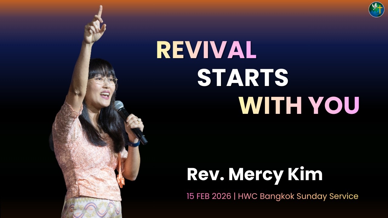 Revival Starts With You | Rev. Mercy Kim