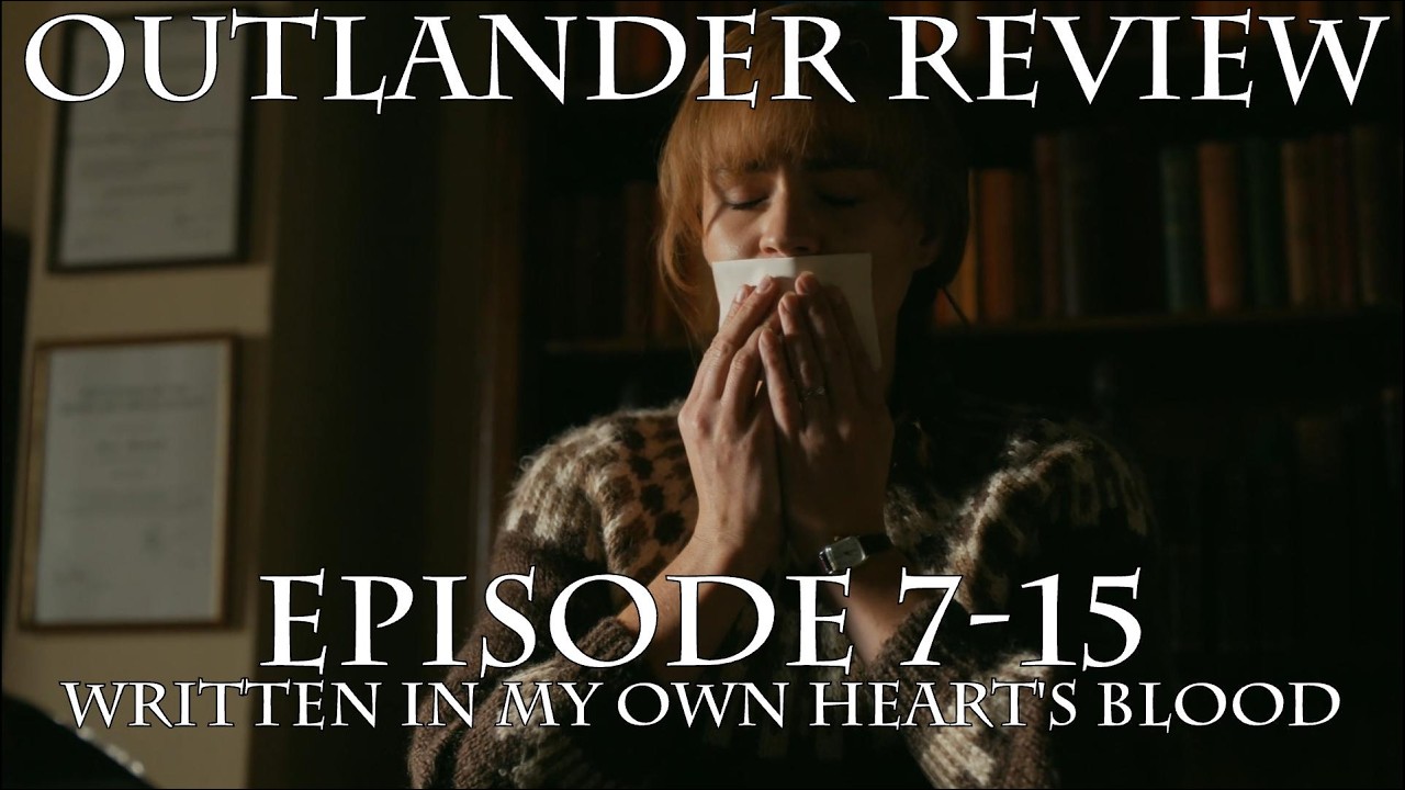Outlander Review: Season 7 Episode 15 - Bleeding Hearts & Betrayals