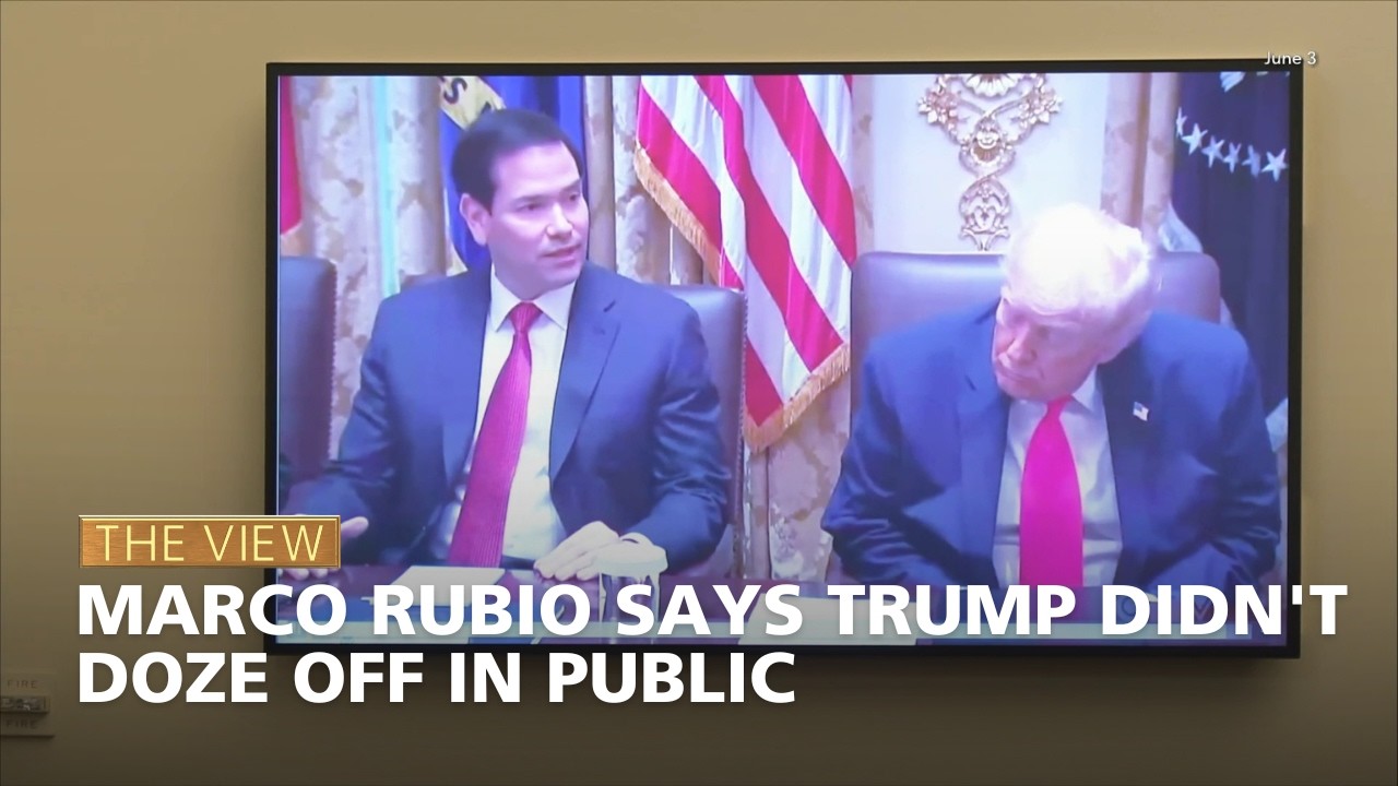 Marco Rubio Says Trump Didn't Doze Off in Public | The View