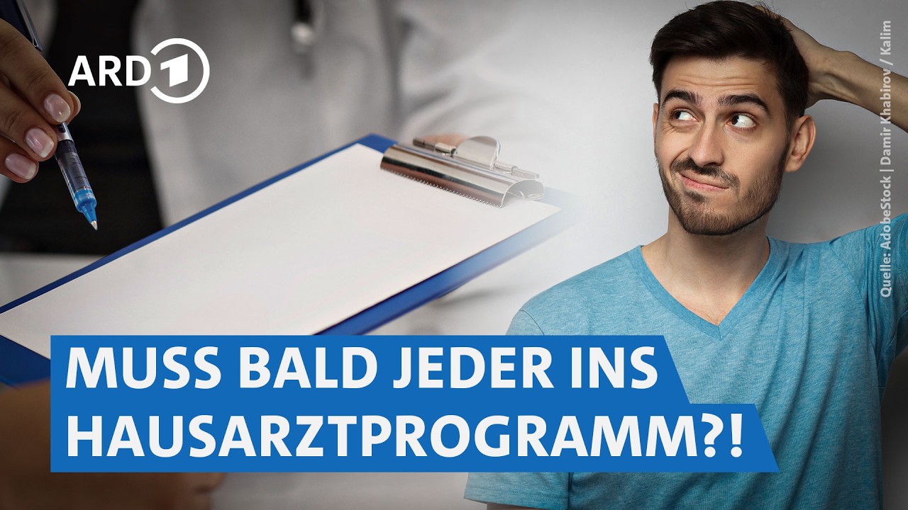 Hausarztmodell bald Pflicht? Das musst du wissen! | Marktcheck SWR