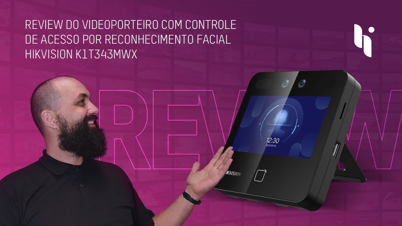 Review do Videoporteiro com controle de acesso por Reconhecimento Facial Hikvision K1T343MWX