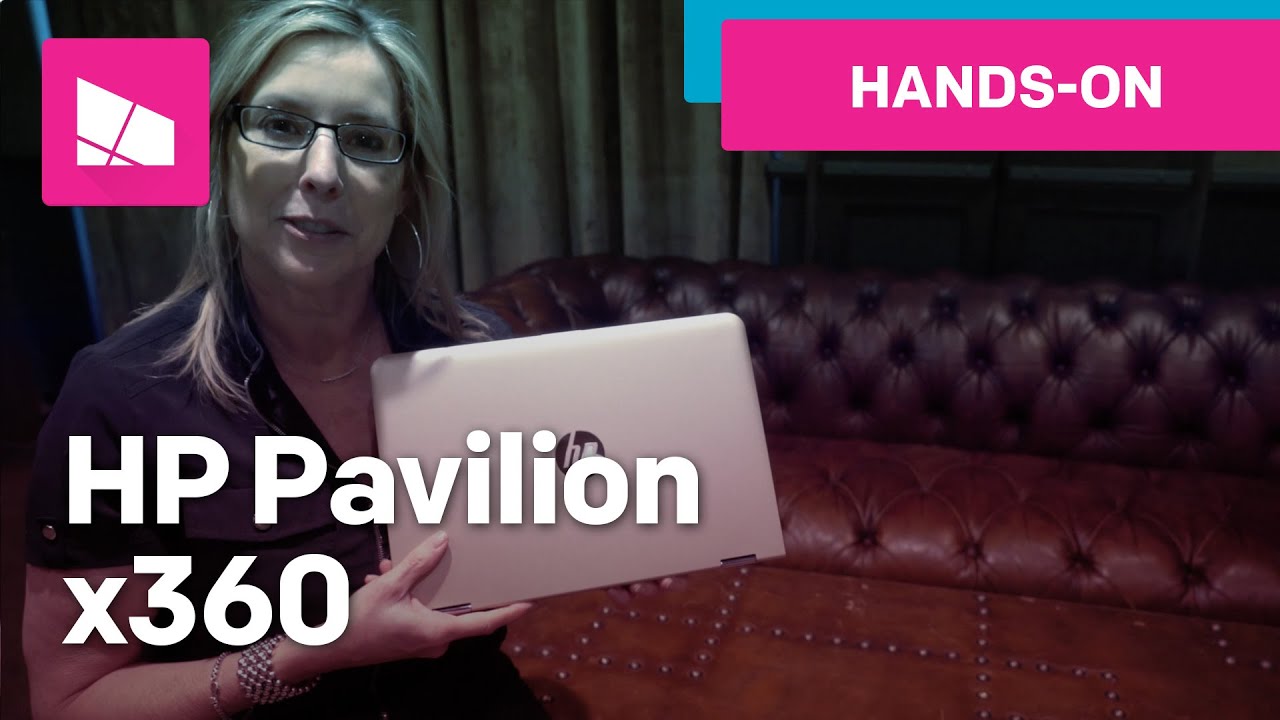 HP Pavilion x360 laptop hands-on