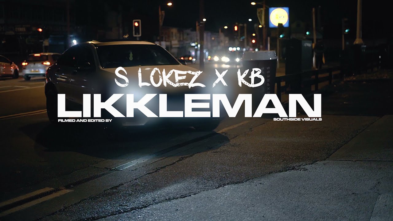 KB x S.Lokez - Likkle Man (Official Video)