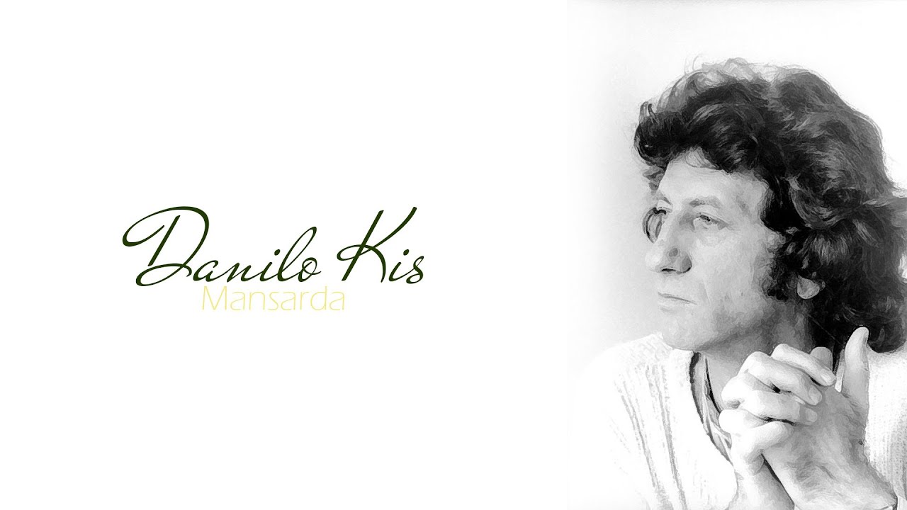 Mansarda - Danilo Kis - Kompletno djelo ┃ AUDIO KNJIGA