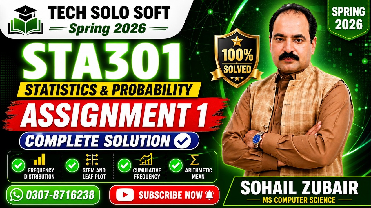 STA301 Assignment 1 Solution Spring 2026 | Statistics & Probability | Sta301 assignment 1 by sohail