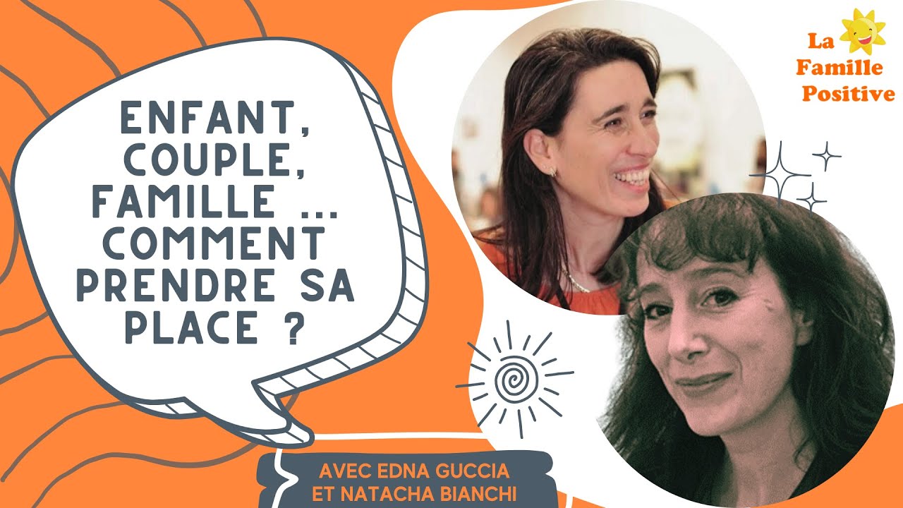 Regards-Croisés : Enfant, couple, famille... comment chacun se construit et prend sa place