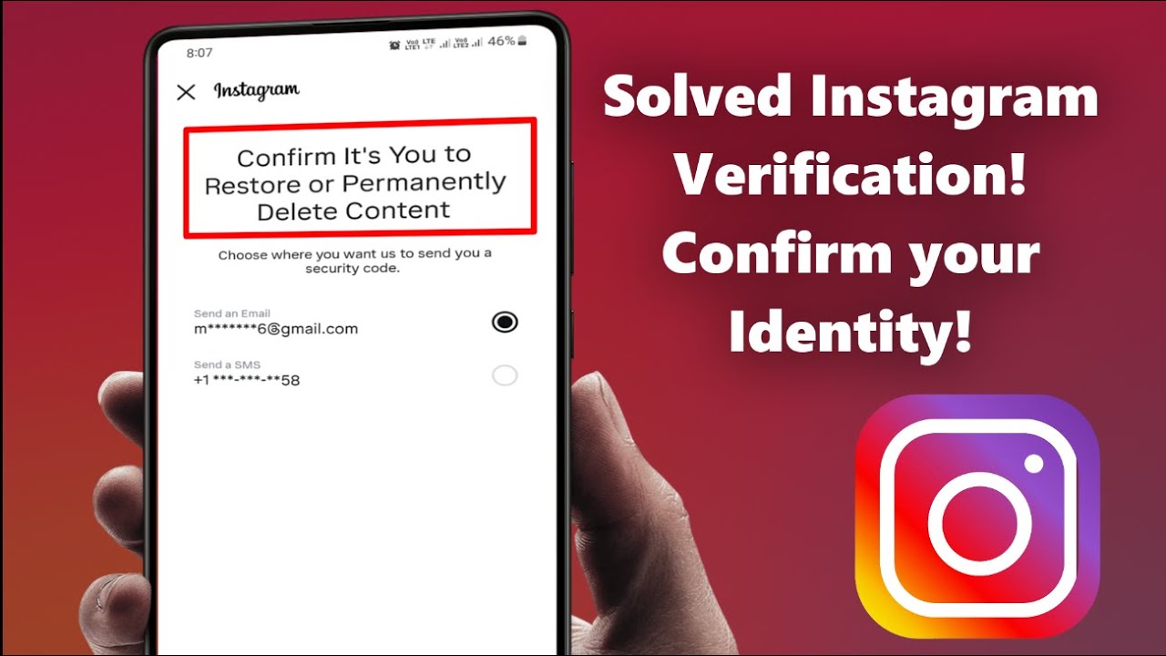 Fix Instagram Verification Error: Confirm it’s you to Restore or Permanently Delete Content