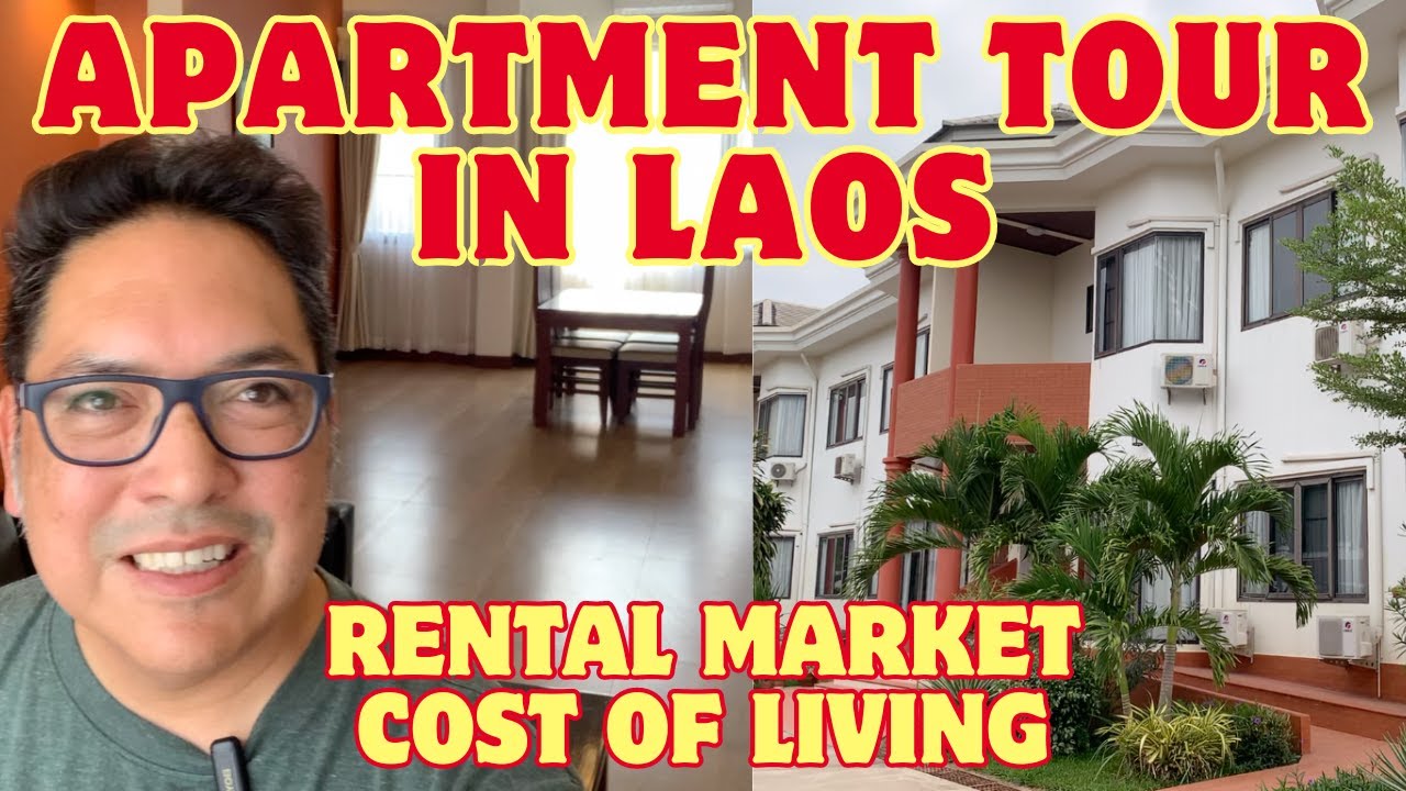 Apartment Tour in Laos | Rental Market | Cost of Living