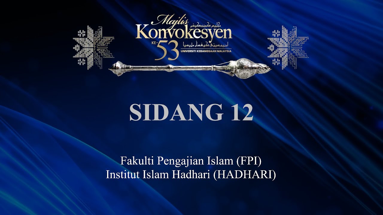 MAJLIS KONVOKESYEN UKM KE 53 - SIDANG 12