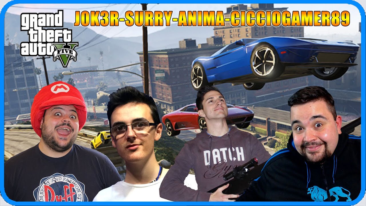 GTA 5 Online : GARE PAZZE ! w/Anima, SurrealPower & CiccioGamer89