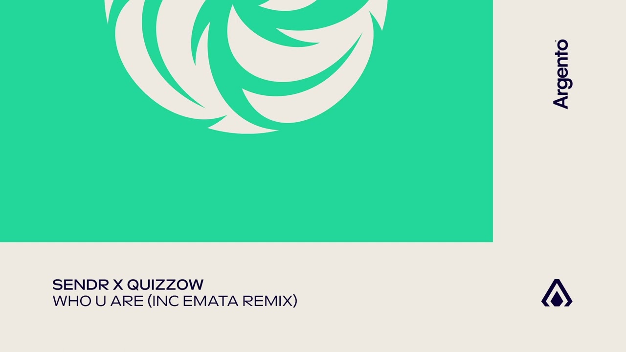 Sendr x Quizzow - Who U Are