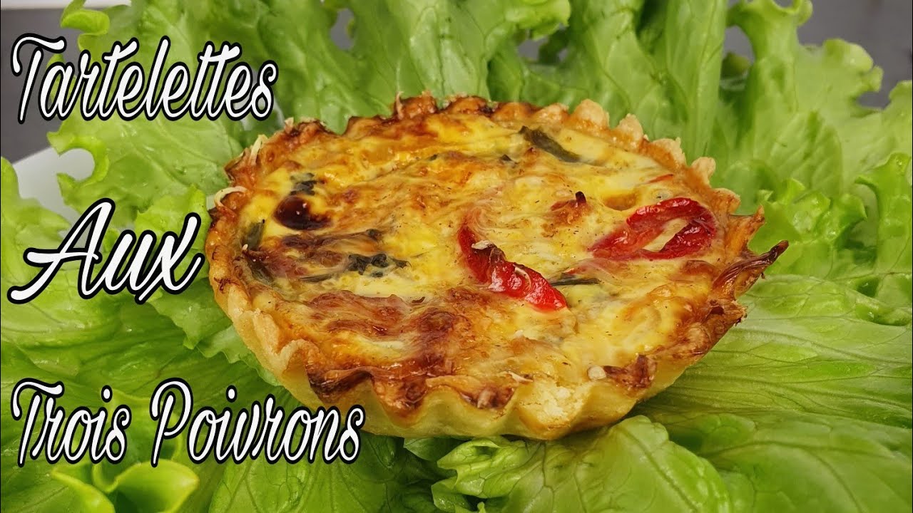 #56 Recette de Tartelettes🥧 aux 3 Poivrons, Three Pepper Quiche Recipe🌶.