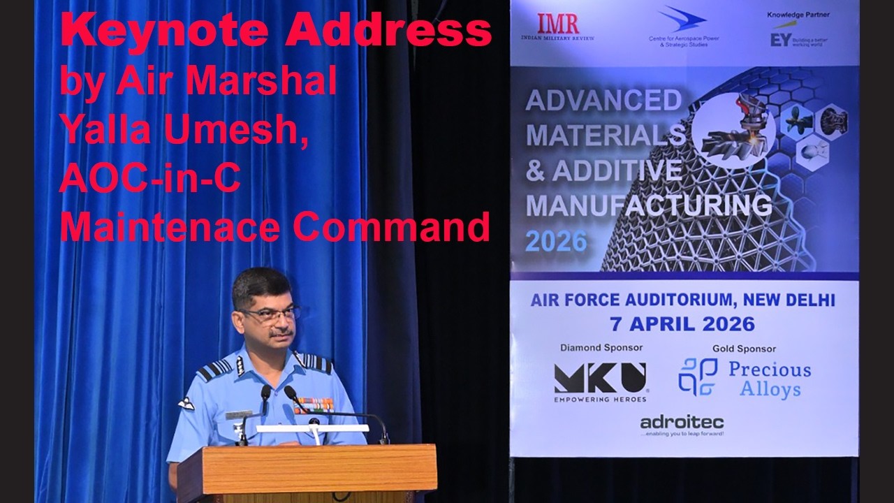 Keynote Address by 𝐀𝐎𝐂-𝐢𝐧-𝐂 𝐌𝐚𝐢𝐧𝐭𝐞𝐧𝐚𝐧𝐜𝐞 𝐂𝐨𝐦𝐦𝐚𝐧𝐝, at the 𝐀𝐝𝐯𝐚𝐧𝐜𝐞𝐝 𝐌𝐚𝐭𝐞𝐫𝐢𝐚𝐥𝐬 & 𝐀𝐝𝐝𝐢𝐭𝐢𝐯𝐞 Mfg 𝐒𝐞𝐦𝐢𝐧𝐚𝐫
