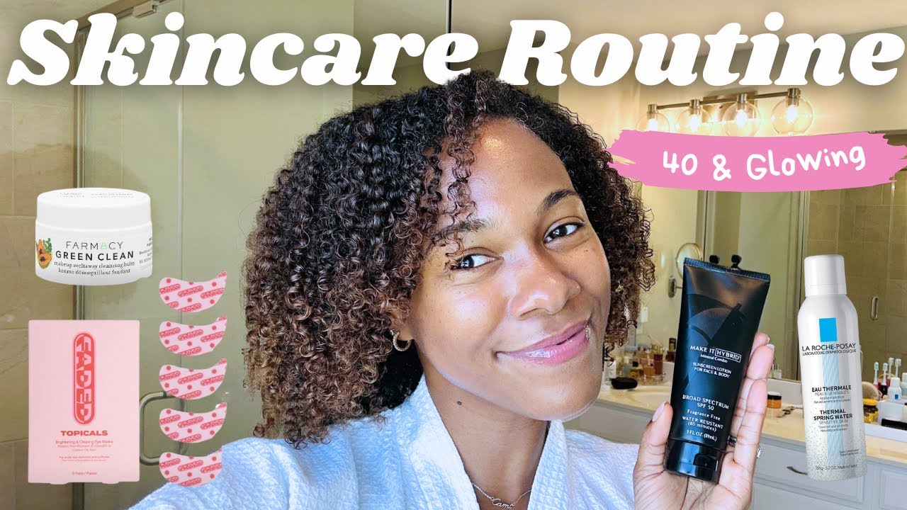 Everyday Skincare for Glowy Skin at 40