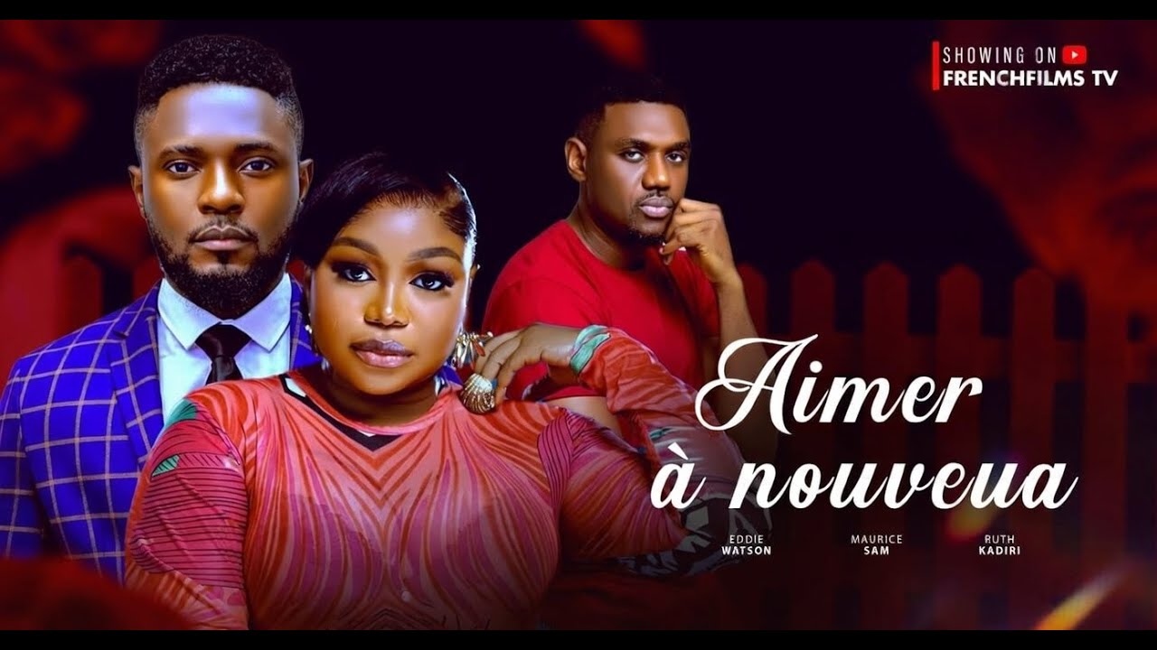 AIMER À NOUVEAU - RUTH KADIRI, MAURICE SAM, EDDIE WATSON ( FRENCH)