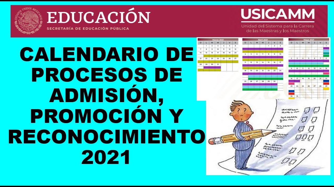 Soy Docente: CALENDARIO DE PROCESOS DE ADMISIÓN, PROMOCIÓN Y RECONOCIMIENTO 2021
