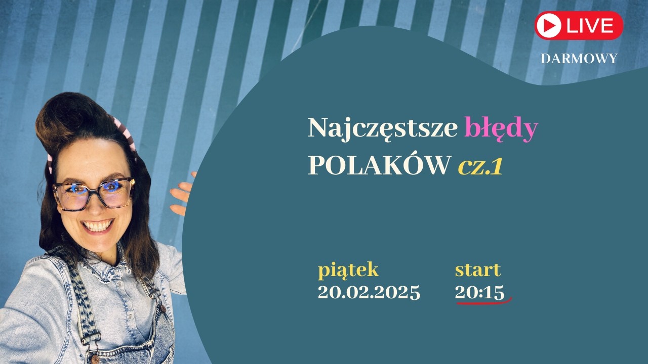 Najczęstsze błędy Polaków :-) cz.1