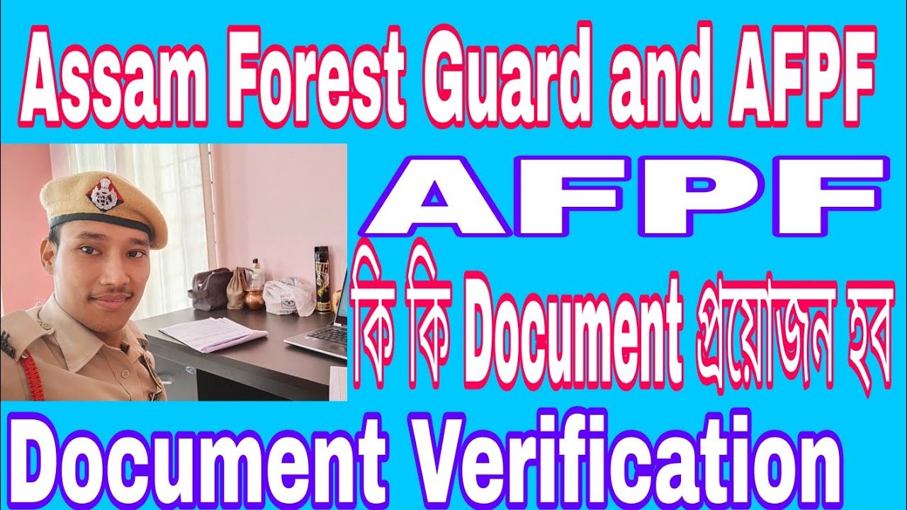 Assam Forest Guard Document verification