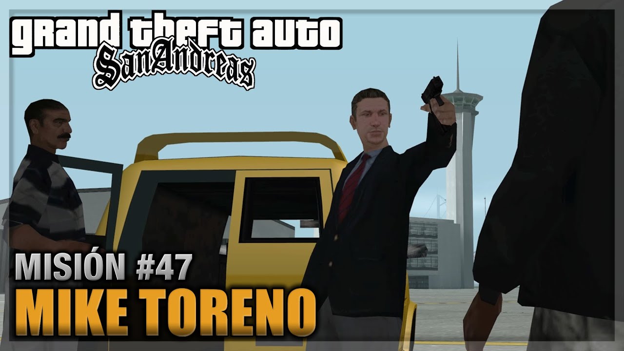 GTA San andreas - Misión #47 - Mike Toreno (Español - 1080p 60fps)