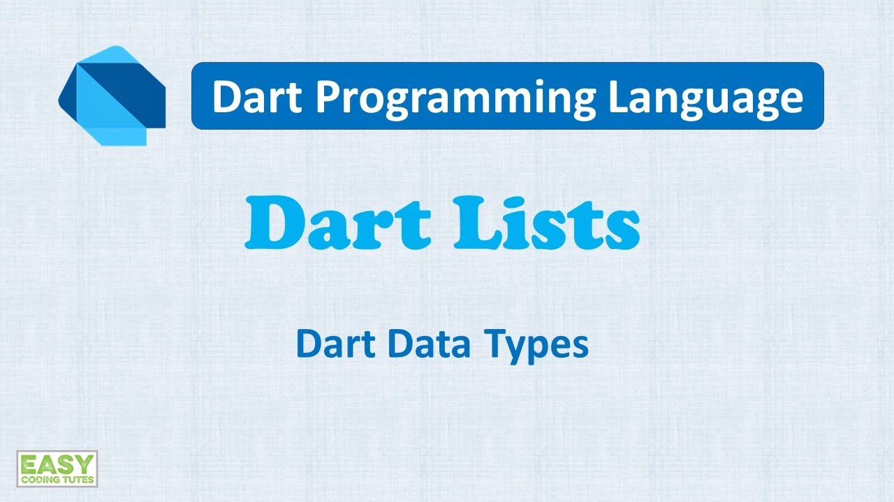 Dart Lists