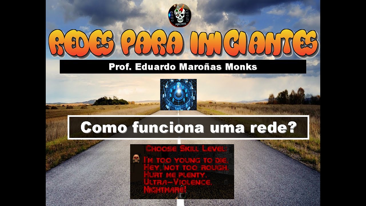 Redes para Iniciantes - Como funciona uma rede?