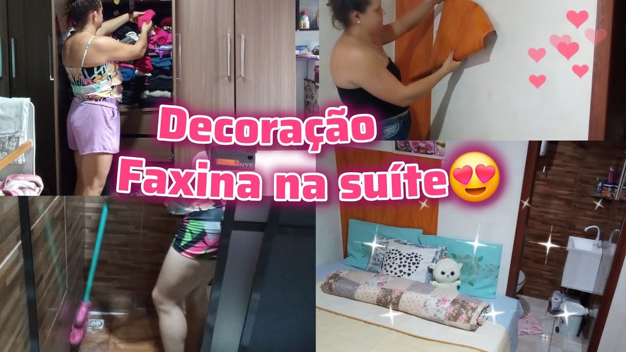 Faxina na suíte✨️🫧🧼mais decoração/fis bolo tudo plim✨️